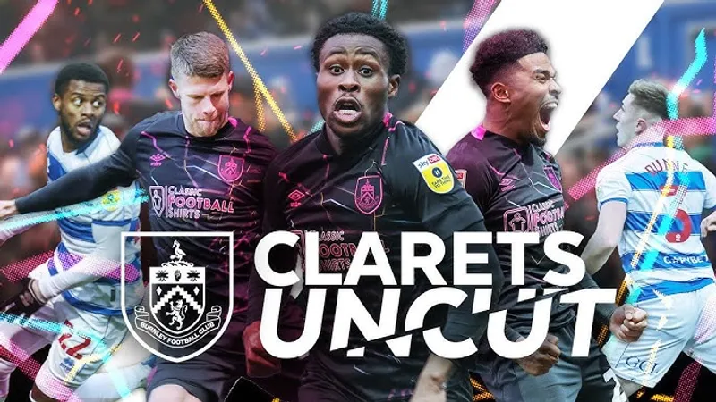 QPR v Burnley: Clarets Eye Championship Crown at Loftus Road